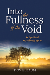 Into the Fulliness of the Void